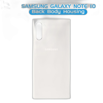 Samsung Galaxy Note 10 Rear Back Body Casing Housing Replacement Battery Back Door For Samsung Note 10 - White