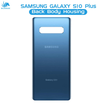 Samsung Galaxy S10 Plus Rear Back Body Casing Housing Replacement Battery Back Door For Samsung S10 Plus - Blue