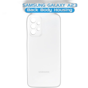 Samsung Galaxy A23 Rear Back Body Casing Housing Replacement Battery Back Door For Samsung A23 - White